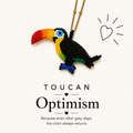 Toucan. OPTIMISM